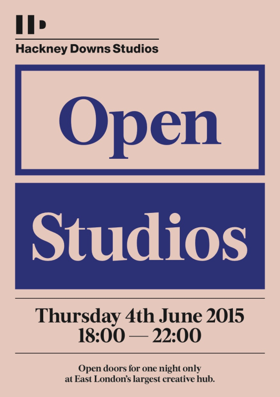 Poster to promote upcoming Open Studios events at Hackney Downs Studios on June 4th
