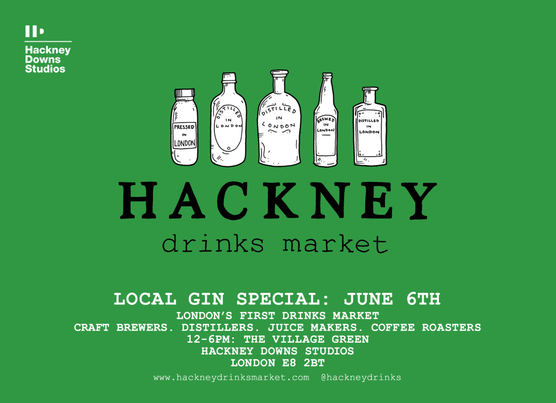 Poster for upcoming Hackney drinks market (gin special) at The Village Green, Hackney Downs Studios.