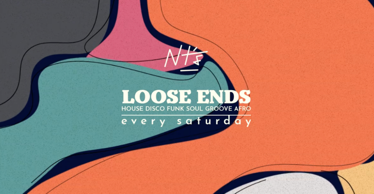 'Loose Ends' Disco, House & Soul at NT's