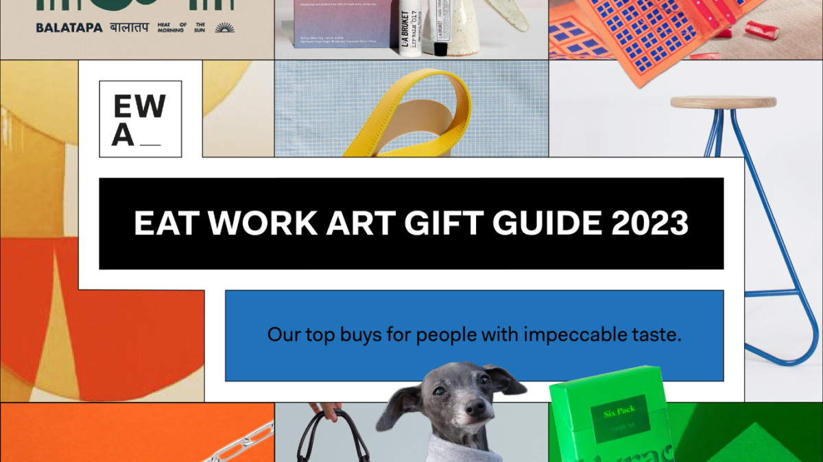 Eat Work Art Christmas Gift Guide | 2023