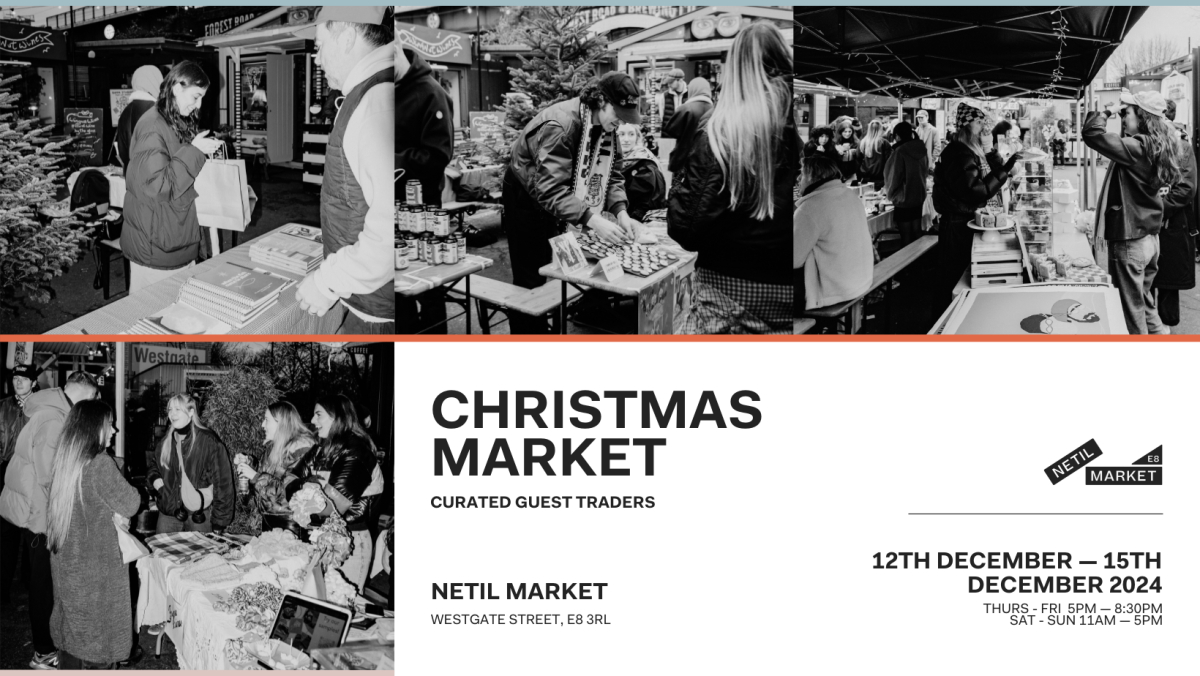Netil Market Christmas Market 2024